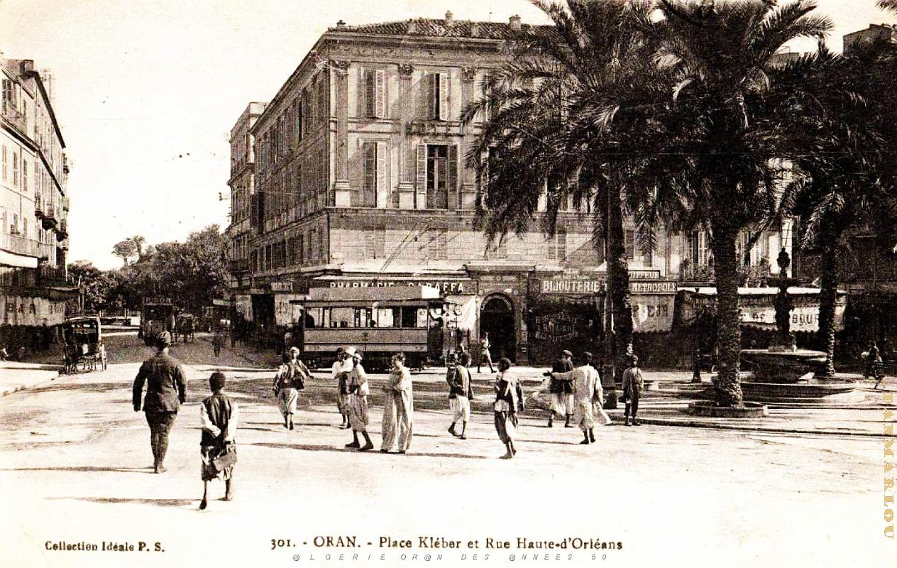 2940- Oran - Place Kleber et Rue Haute d'Orleans.jpg